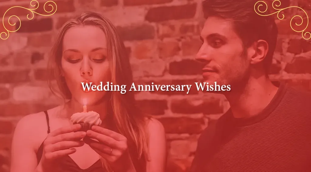 Best Wedding Anniversary Wishes in 2023